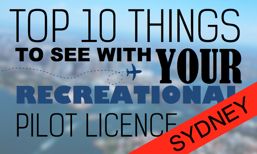 Top 10 Things to See with your RPL – Sydney